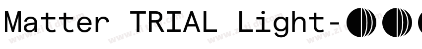 Matter TRIAL Light字体转换